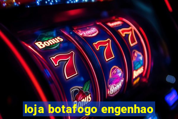 loja botafogo engenhao